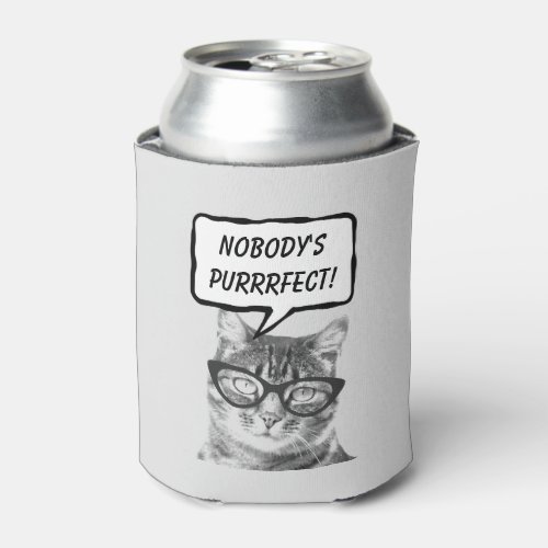 Funny cat pun quote beverage holder can coolers