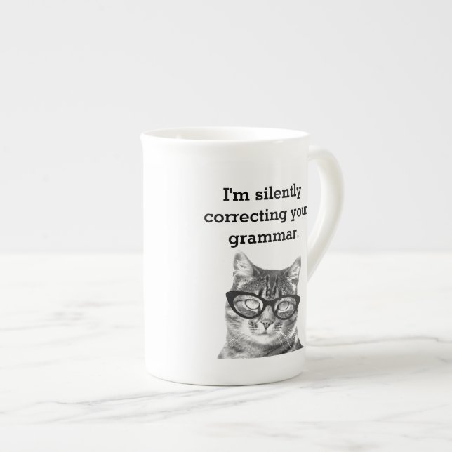 Funny cat quote photo bone china specialty tea mug (Front Right)