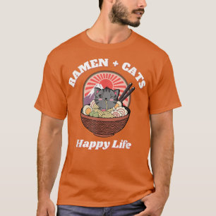 Funny Cat Ramen + Cats Happy Life 334 T-Shirt