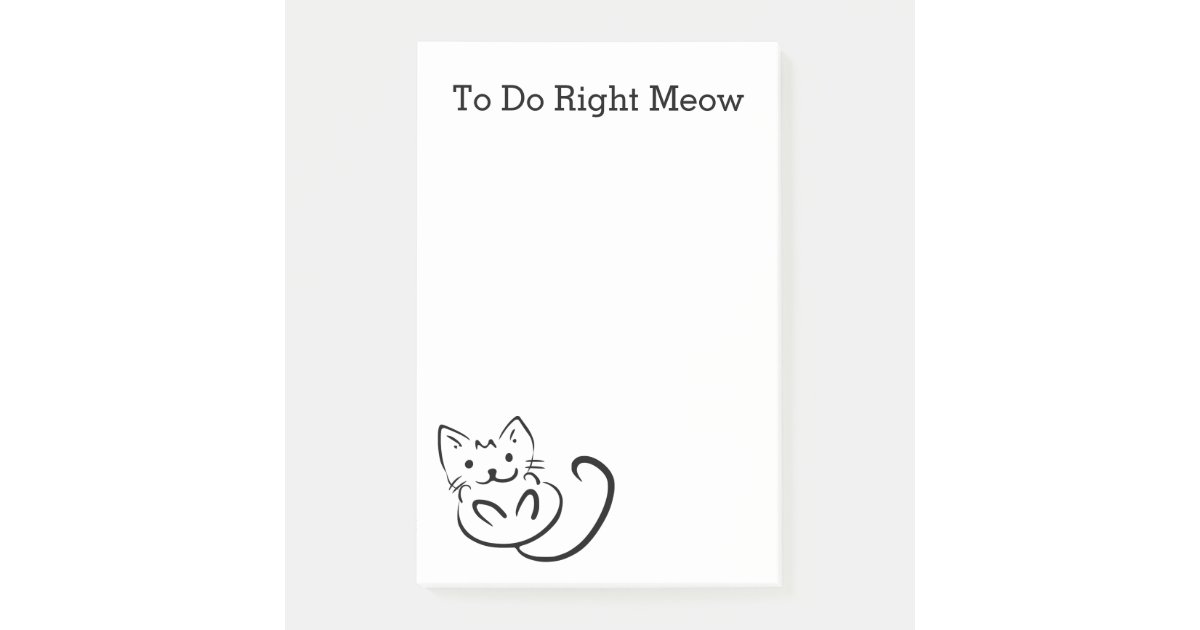 Funny Cat Right Meow To Do List Post It Notes Zazzle Com
