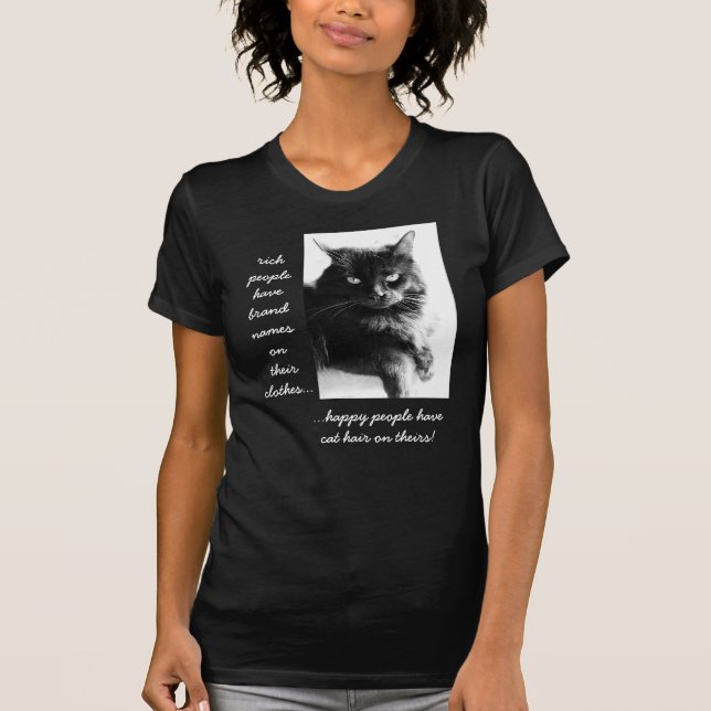 Funny Cat Shirt, happy people wear cat hair! T-Shirt (Front)