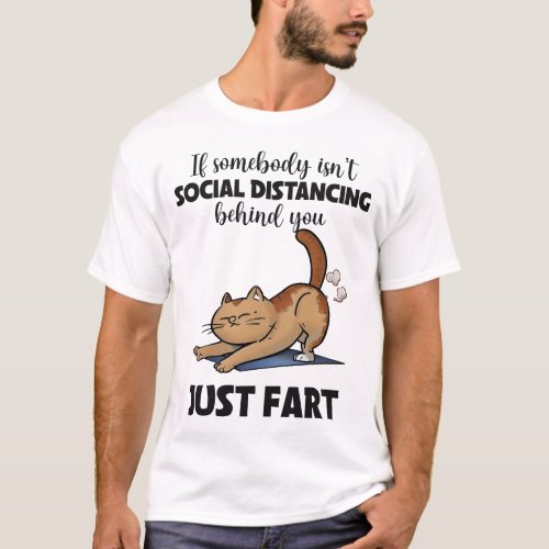 Funny Cat Social Distancing Saying T_Shirt