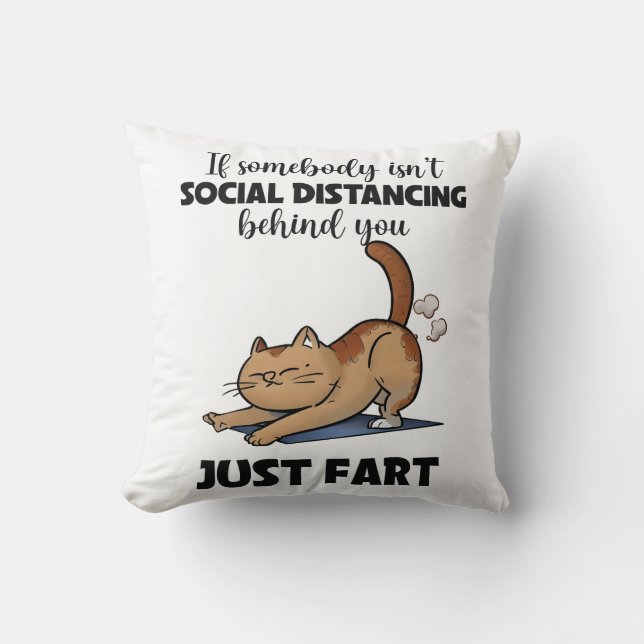 Funny Cat Social Distancing Saying Throw Pillow (Front)