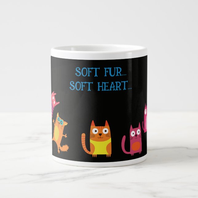 Funny Cat,Soft fur soft heart Giant Coffee Mug (Front)