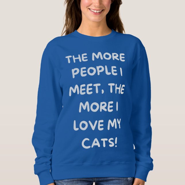 Funny Cat Sweatshirt (Front)