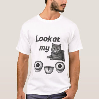 Funny Cat T-Shirt Look At Meow Cute Black Cat Meme