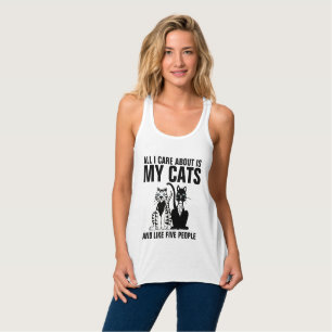 Funny Cat T-shirts, ALL I CARE ABOUT IS MY CATS Tank Top