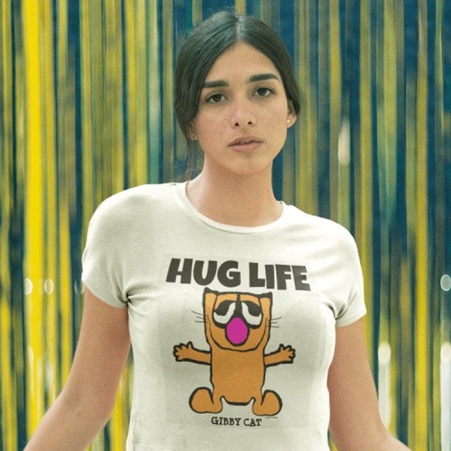 Funny Cat T-shirts, HUG LIFE, Gibby Cat T-Shirt (Creator Uploaded)