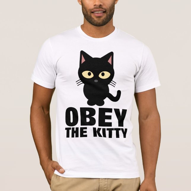 FUNNY CAT T-shirts, OBEY THE KITTY T-Shirt (Front)
