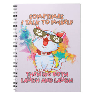 Funny Cat Talking to Itself –Cute and Humorous Cat Notebook