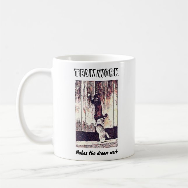 Funny Cat Teamwork Makes The Dream Work Coffee Mug (Left)
