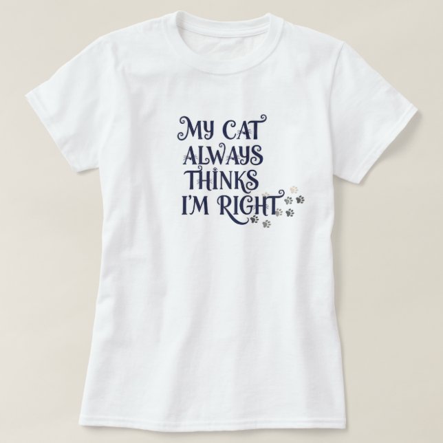 Funny Cat Text  T-Shirt (Design Front)