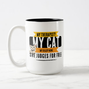 Funny Cat Therapist Quote Humor for Cat Lovers Two-Tone Coffee Mug