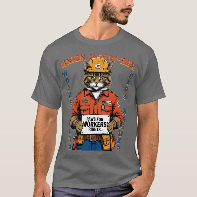 Funny Cat Union Member Labor Day from California T-Shirt (Front)