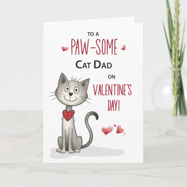 Funny Cat Valentine for Dad from the Pet Card (Front)