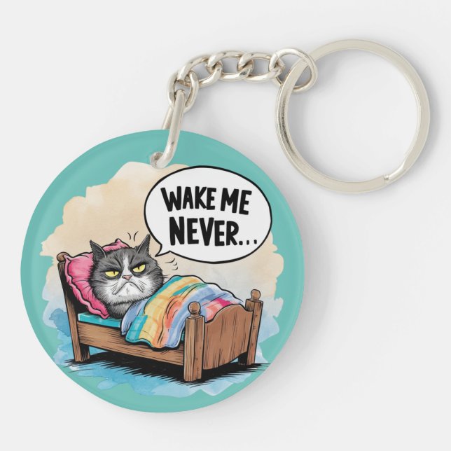 Funny Cat "Wake Me Never" Keychain (Back)