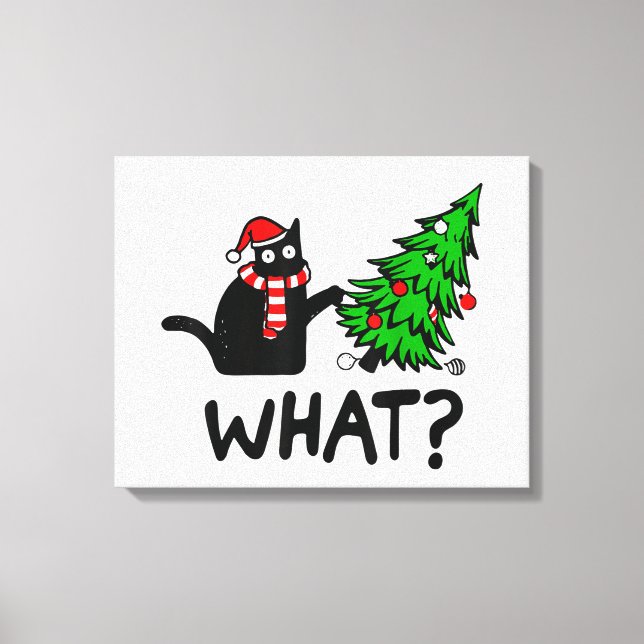 Funny Cat What Black Cat Pushing Christmas Tree T- Canvas Print (Front)