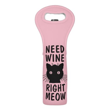 Funny Cat Wine Totes, NEED WINE RIGHT MEOW Wine Bag