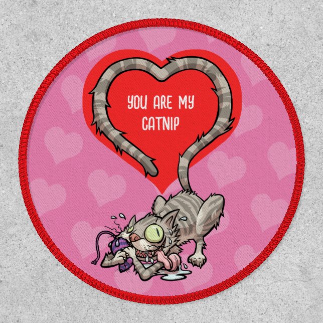 Funny Cat You Are My Catnip Valentine's Cartoon Patch (Front)