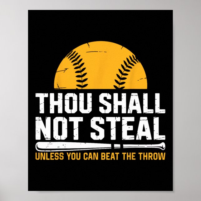 Funny Catcher Softll Lover, Thou Shall Not Steal,  Poster (Front)