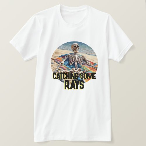 Funny Catching Some Rays Skeleton  T_Shirt