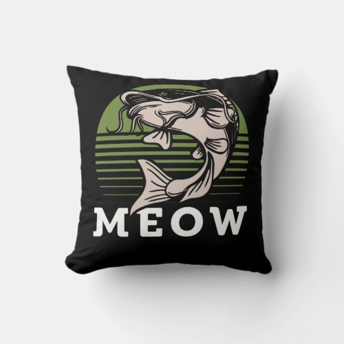 Funny Catfish Cat Fishing Pun for Fisher Throw Pillow