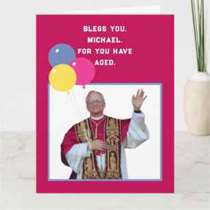 Funny Catholic Birthday Card