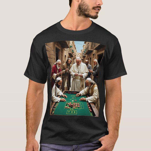 Funny Catholic Pope Gambling T-Shirt (Front)