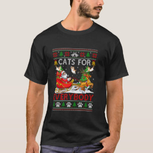 Funny Cats For Everybody Santa Sleigh Ugly Christm T-Shirt
