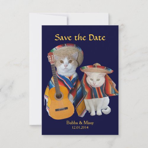 Funny Cats South of the Border Wedding Save the Da Save The Date