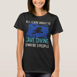 Funny Cave Diving T-Shirt