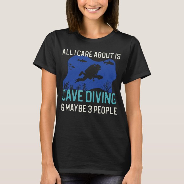 Funny Cave Diving T-Shirt (Front)