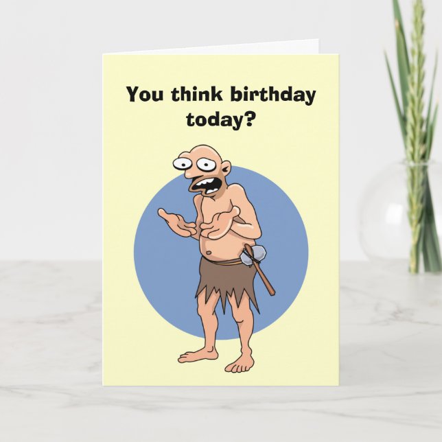 Funny Caveman Birthday Card (Front)
