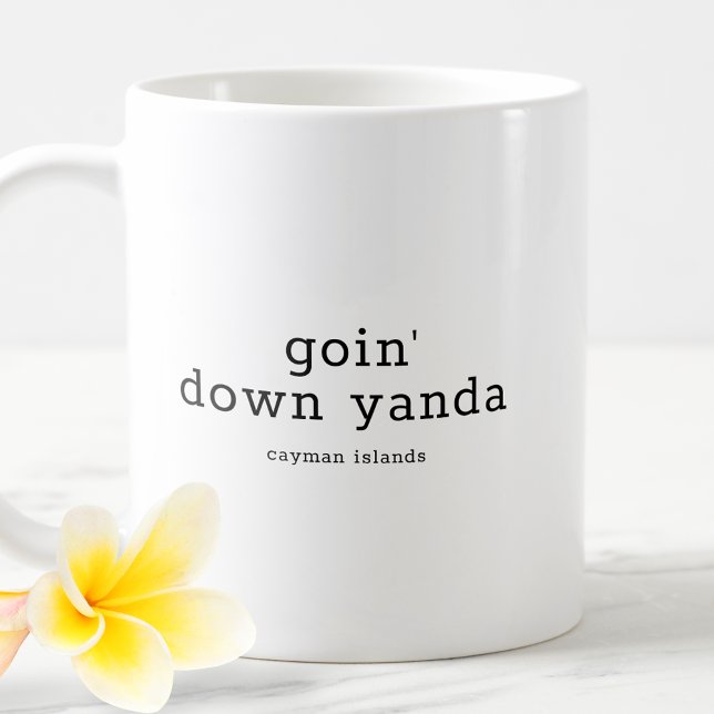 Funny Cayman Dialect Goin' Down Yanda Coffee Mug (Creator Uploaded)
