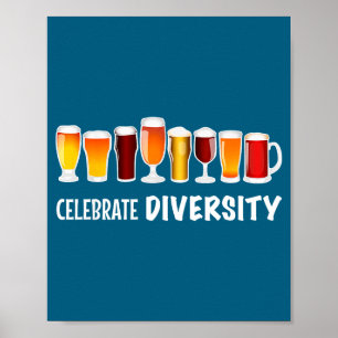 Funny Celebrate Diversity Beer Clothing For Him An Poster