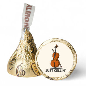 Funny Cellist Just Cellin Cute Cello Birthday Gag Hershey®'s Kisses®