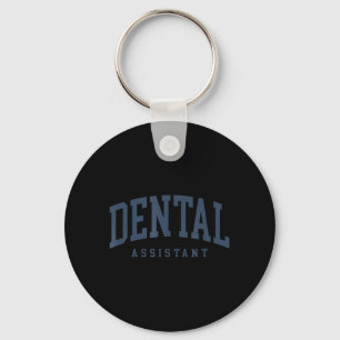 Funny Certified Dental Assistant Dental Hygienist Keychain
