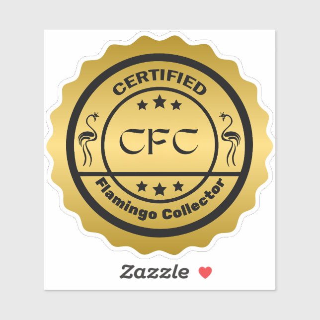 Funny Certified Flamingo Collector Black and Gold Sticker (Sheet)
