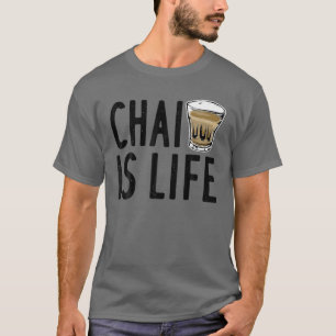 Funny Chai Tea Lover Gift For Men Women Cool Chai T-Shirt