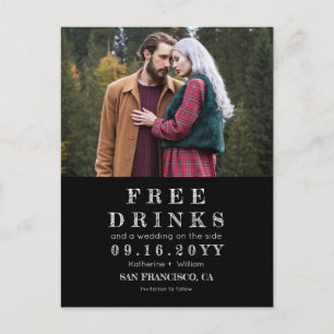 Funny Chalkboard Free Drinks Wedding Save the Date Announcement Postcard