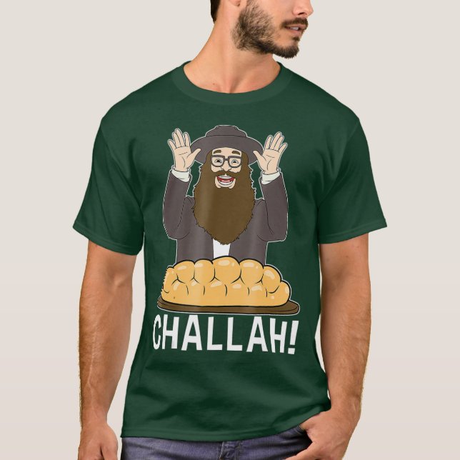 Funny Challa Bread  I Hebrew  Hebraic T-Shirt (Front)