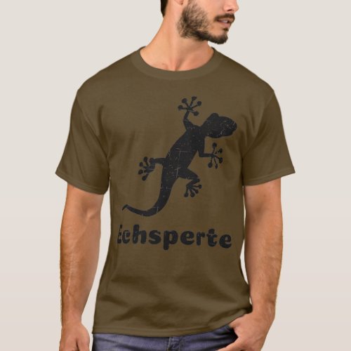 Funny Chameleon Geckso Echsperte Gift Idea 1 T_Shirt