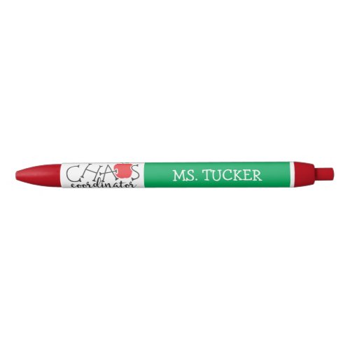 Funny Chaos Coordinator Teacher Apple Red Green Red Ink Pen