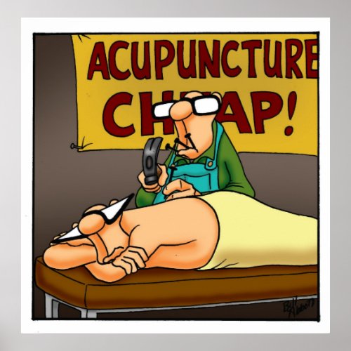 Funny Cheap Acupuncture Poster