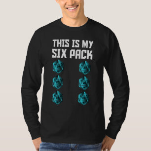 Funny Check Out My Six Pack Dice For Dragons Rpg G T-Shirt