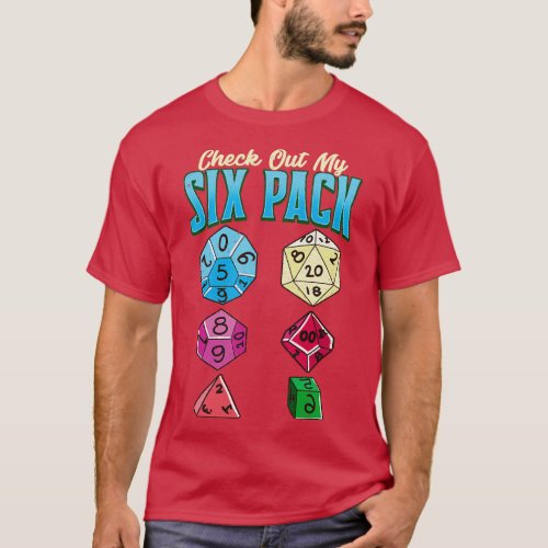 Funny Check Out My Six Pack RPG Gaming Dice Pun T_Shirt