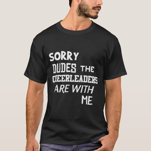 Funny Cheerleader Brother Sorry Dudes Gift Son Kid T-Shirt (Front)