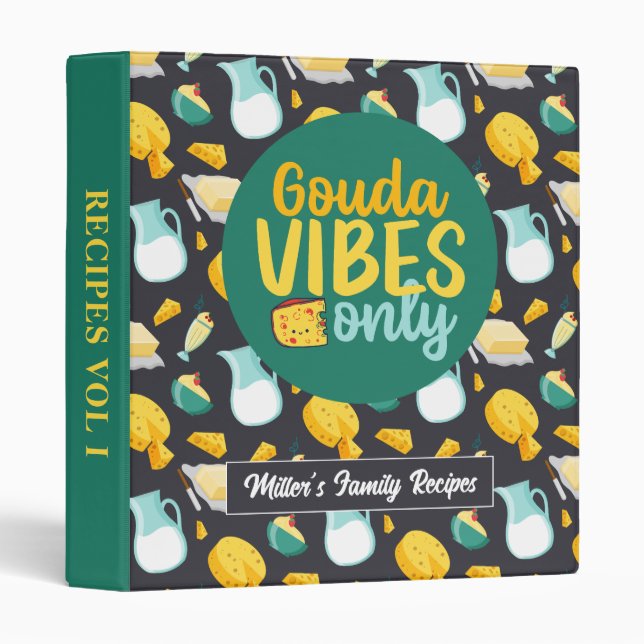 Funny Cheese Pun Gouda Vibes Dairy Food Pattern 3 Ring Binder (Front/Spine)