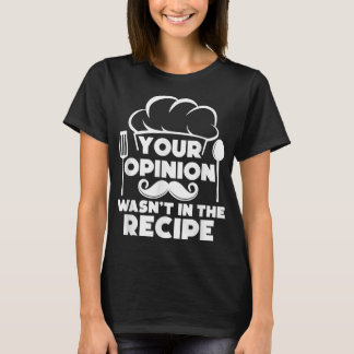 Funny Chef Art Men Women Cook Pastry Chef Cooking T-Shirt
