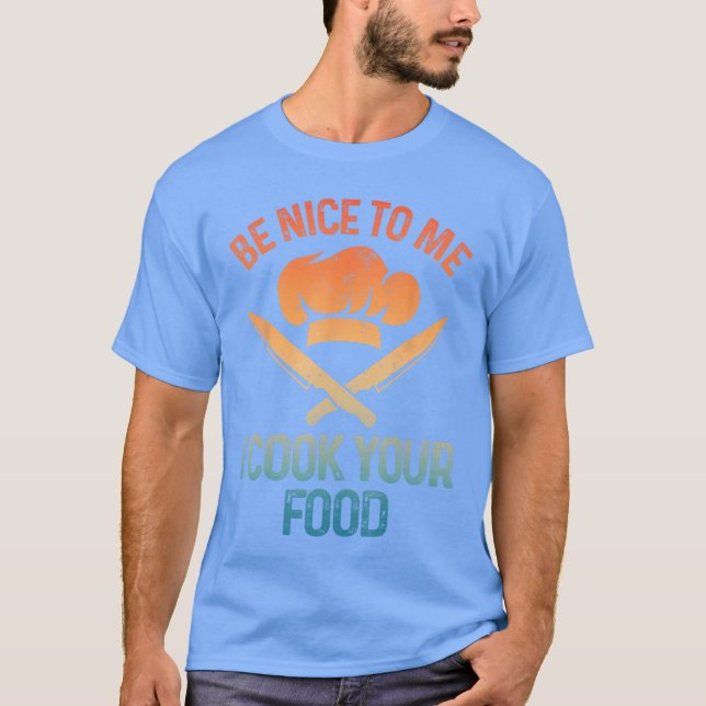 Funny Chef Design For Men Women Cooking Culinary C T-Shirt (Front)